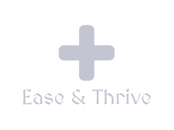 Ease & Thrive